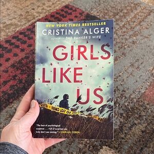 Girls Like Us Book by Cristina Alger